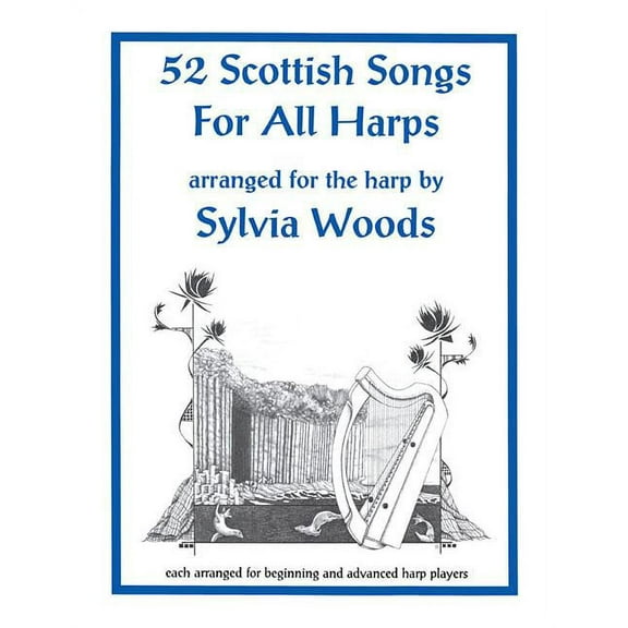 52 Scottish Songs for All Harps, (Paperback)