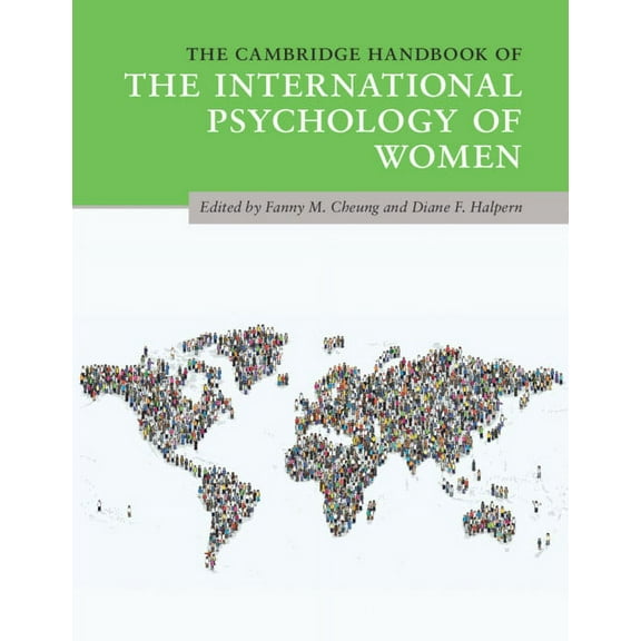 Cambridge Handbooks in Psychology The Cambridge Handbook of the International Psychology of Women, (Paperback)