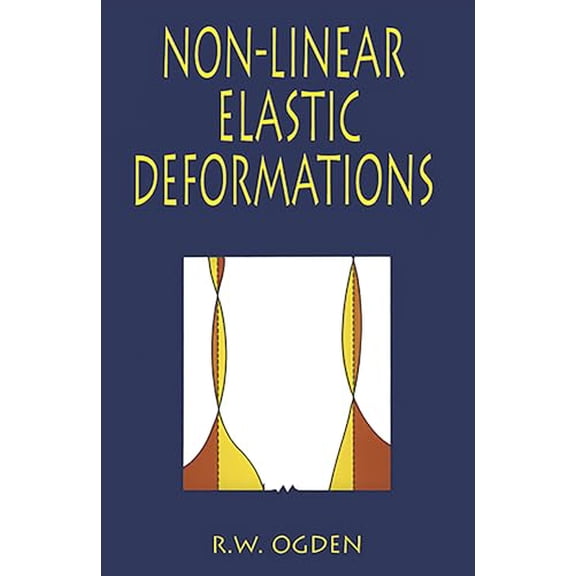 Pre-Owned Non-Linear Elastic Deformations (Paperback) 0486696480 9780486696485