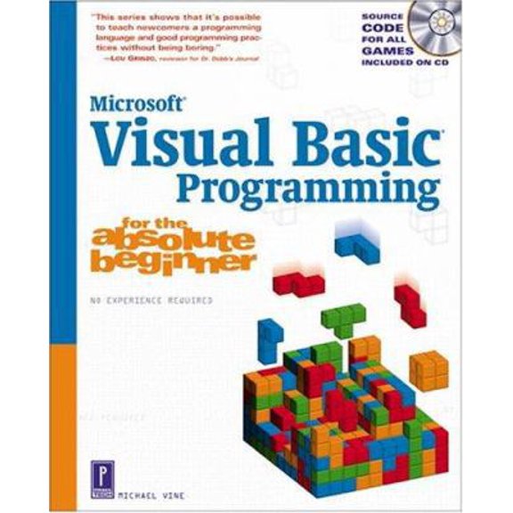 Pre-Owned Visual Basic Programming for the Absolute Beginner w/CD (Paperback) 0761535535 9780761535539