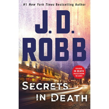Secrets in Death : An Eve Dallas Novel (In Death, Book (Best Novels About Death)