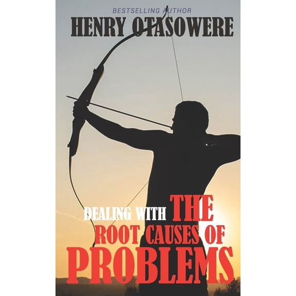 Dealing with the root causes of problems (Paperback)