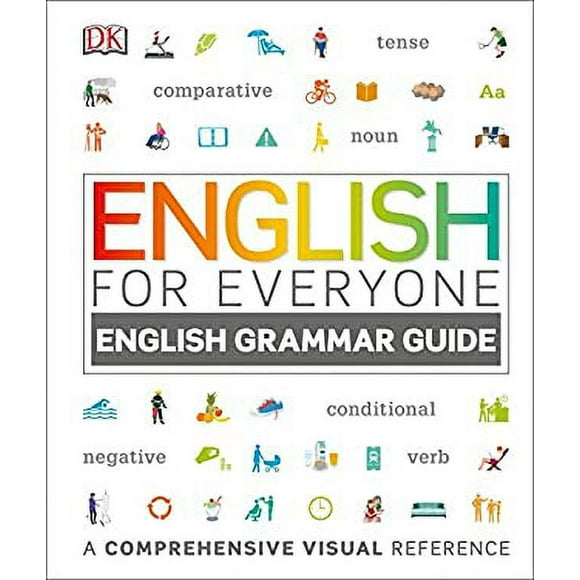 English for Everyone: English Grammar Guide : A Comprehensive Visual Reference 9781465452696 Used / Pre-owned