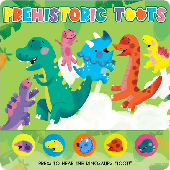 Prehistoric Toots - A Children's Sound Book