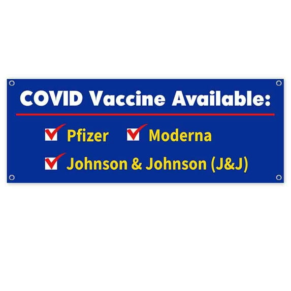 Vaccine Available 13 oz Vinyl Banner With Metal Grommets