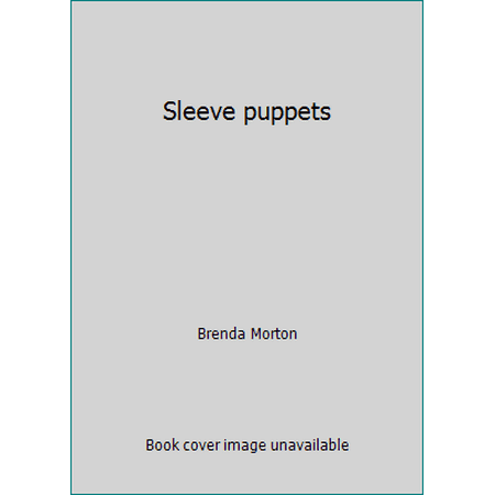 Sleeve puppets, Used [Hardcover]