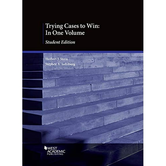Pre-Owned Trying Cases to Win: In One Volume, Student Edition (American Casebook Series), 9781642429923, 1642429929, Paperback, 1 edition