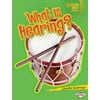 What Is Hearing? [Library Binding - Used]