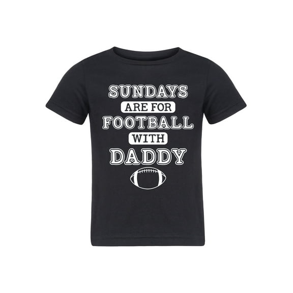 Instant Message - Sundays are for Football with Daddy-TODDLER SHORT SLEEVE TEE