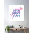thumbnail image 2 of Self Love Club. V11 | Lilsboobthangs Poster Wall Art, Modern Wall Decor, 16x16 UNFRAMED, 2 of 3
