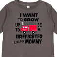 thumbnail image 4 of Inktastic I Want To Grow up To Be a Firefighter Like My Mommy Boys or Girls Long Sleeve Toddler T-Shirt, 4 of 5