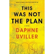 This Was Not the Plan, (Paperback)