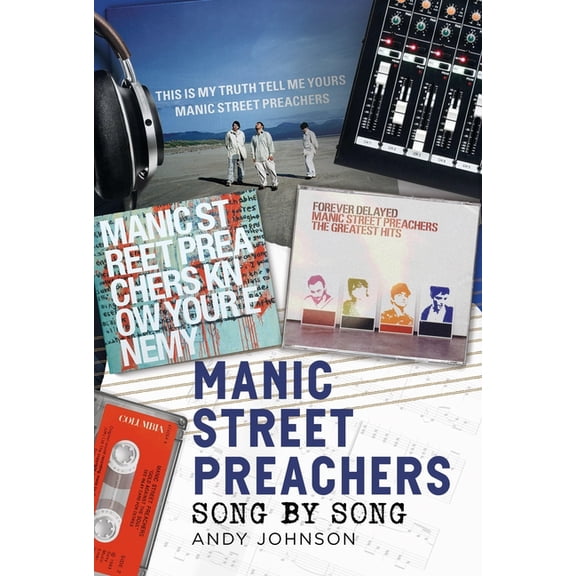 Song by Song Manic Street Preachers - Song by Song, (Hardcover)