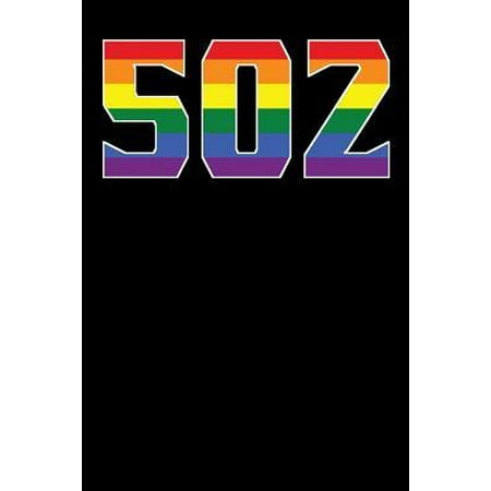 502 : 6x9 Blank Notebook for Proud Members of the Louisville KY Lgbt