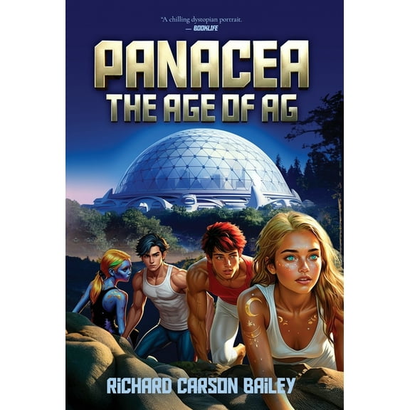 Panacea: The Age of AG, (Hardcover)