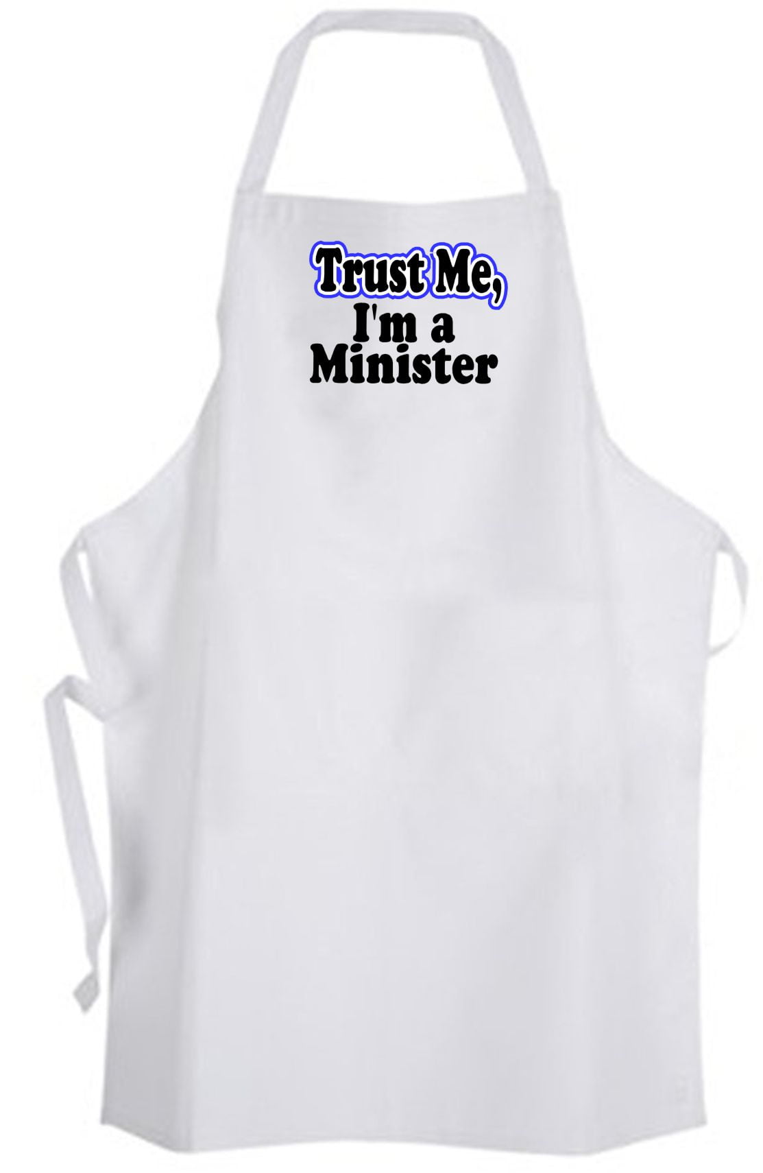 Aprons365 Trust Me, I'm a Minister Apron Clergy Church Pastor