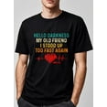 thumbnail image 1 of Hello, Dark, My Old Friend, Standing Too Fast Again, Uh-huh, Men's T-shirt Printed T-shirt Tee For Adult, Men, Women, Teen, Teenager, Adolescent,Youth, 1 of 6