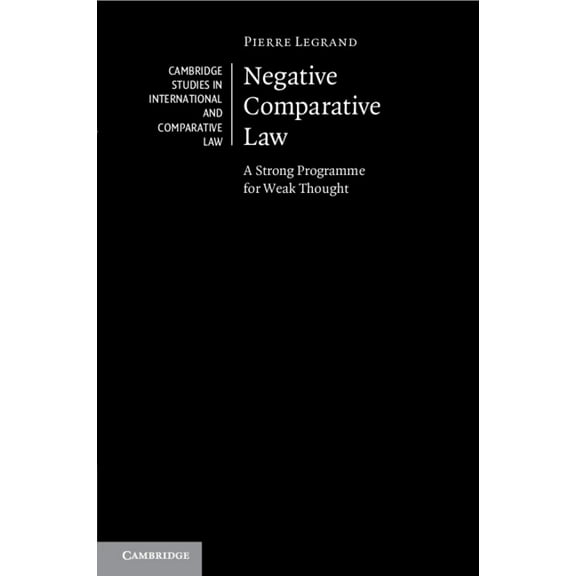 Cambridge Studies in International and C Negative Comparative Law, Book 167, (Paperback)