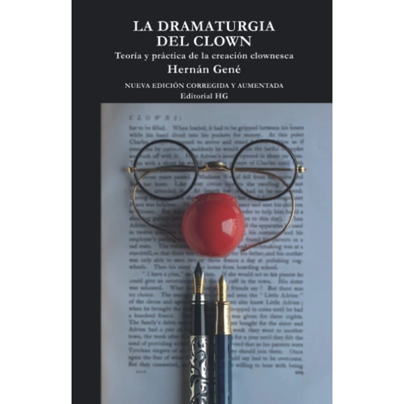 Libro La dramaturgia del payaso (Teoría y práctica de la creación clownesca)
