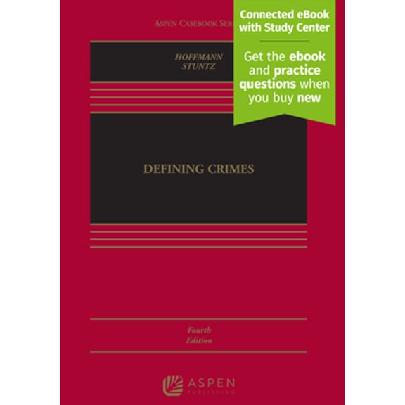 Pre-Owned Defining Crimes: [Connected eBook with Study Center] (Hardcover) by Joseph L Hoffmann, William J Stuntz