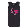 thumbnail image 2 of Wild Bobby, Never Give Up Fight Cancer, Breast Cancer Awareness, Men Graphic Tank Top, Black, Small, 2 of 4