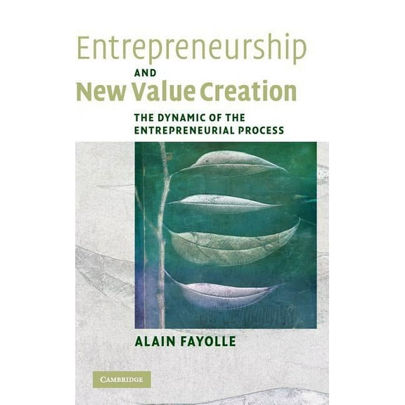 Entrepreneurship and New Value Creation, (Hardcover)