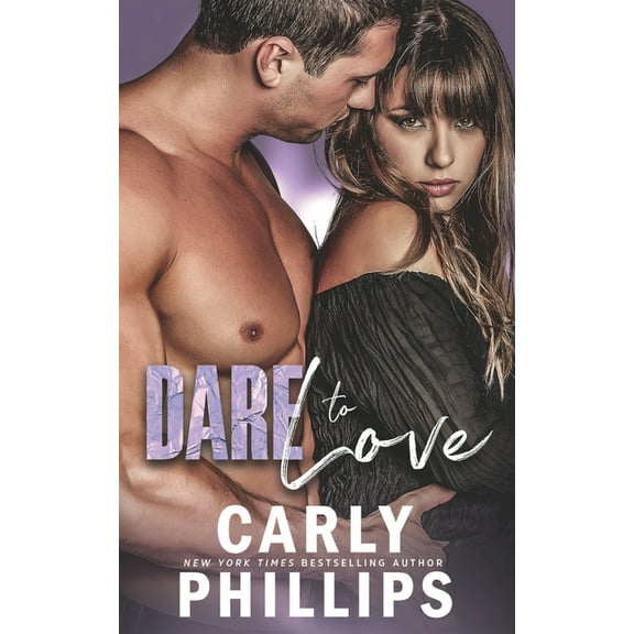 Dare to Love Dare to Love, Book 1, (Paperback)