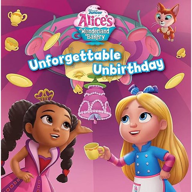 Alice'S Wonderland Bakery Inoubliable Unbirthday