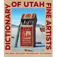 thumbnail image 1 of Pre-Owned Dictionary of Utah Fine Artists (Hardcover), 1 of 1