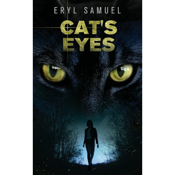 Cat's Eyes: The gripping mystery thriller about a young detective and her cat, (Paperback)