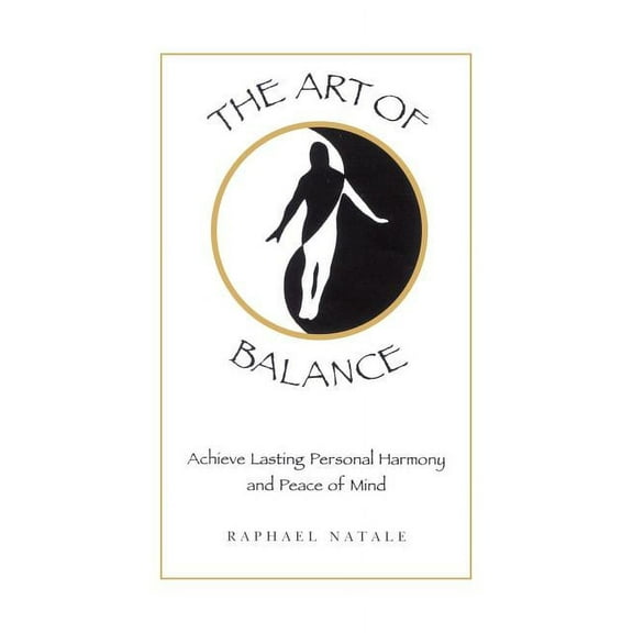 The Art of Balance (Paperback)