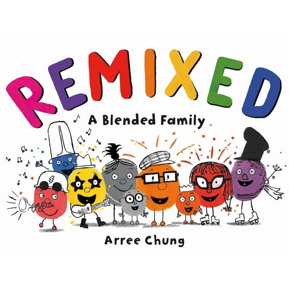 Remixed: A Blended Family, (Hardcover)