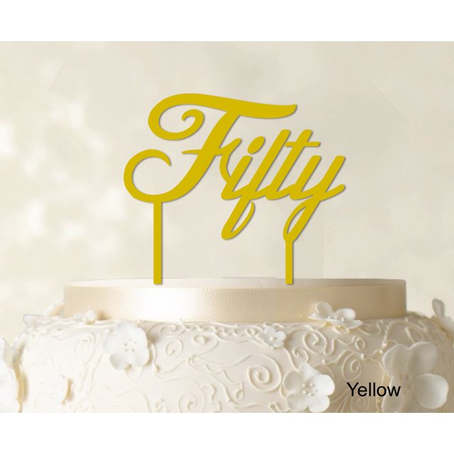 Fifty Custom Birthday Cake Topper Personalized Wedding Cake Topper Color Option Available 5-7 Inches Wide