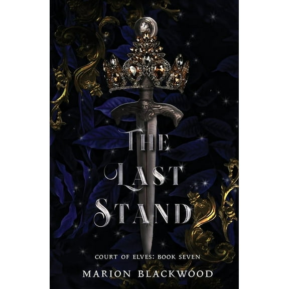 Court of Elves: The Last Stand (Paperback)