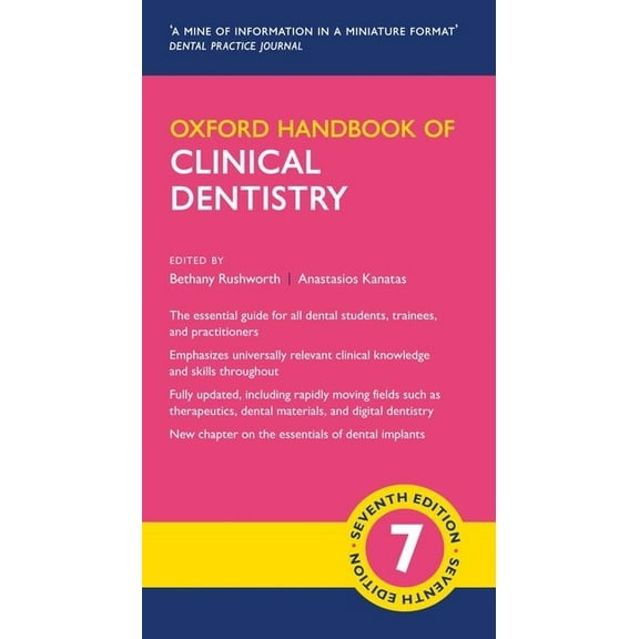 Oxford Medical Handbooks Oxford Handbook of Clinical Dentistry, (Paperback)