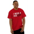 thumbnail image 5 of Need Hug Huge Amount Money Broke Men's Graphic T Shirt Tees Brisco Brands L, 5 of 6