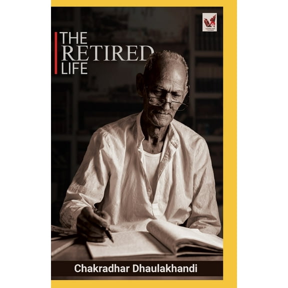 The Retired Life (Paperback)