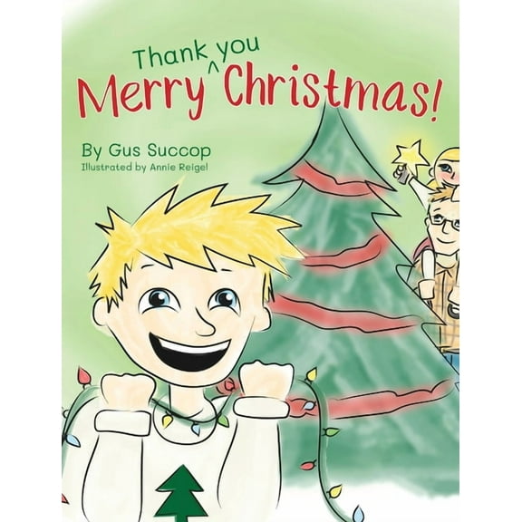 Merry Thank you Christmas!, (Hardcover)