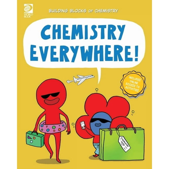 Building Blocks of Chemistry: Chemistry Everywhere! (Paperback)