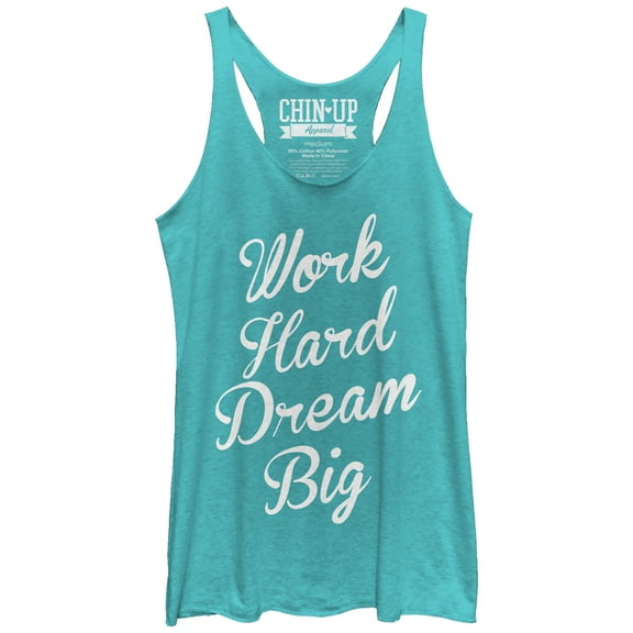 Women's CHIN UP Work Hard Dream Big Racerback Tank Top Tahiti Blue X Large