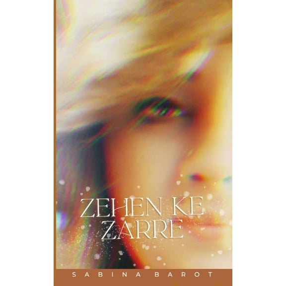 Zehen ke Zarre, (Paperback)