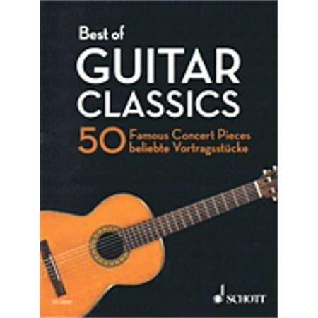 Hal Leonard Best of Guitar Classics-50 Famous Concert Pieces for