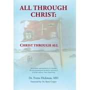 All through Christ : Christ through All (Hardcover)