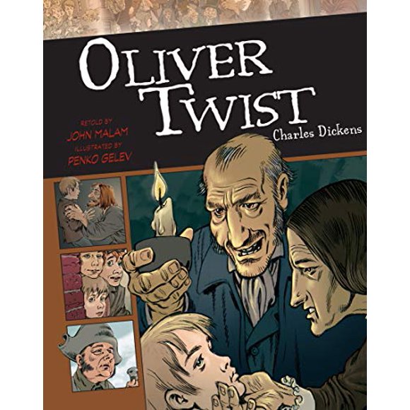 Oliver Twist (Graphic Classics, Vol. 11)