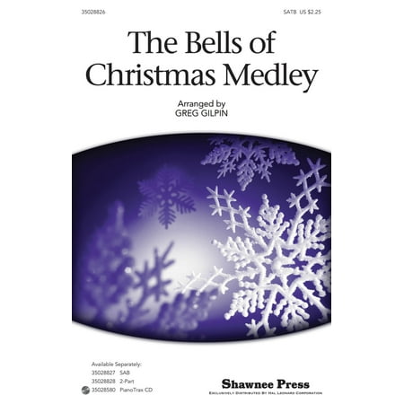 Christmas Shawnee Press - Shawnee Press The Bells Of Christmas Medley SATB arranged by Greg Gilpin