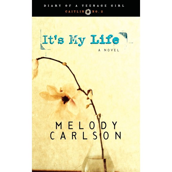 Pre-Owned It's My Life: Caitlin: Book 2 (Paperback) 159052053X 9781590520536
