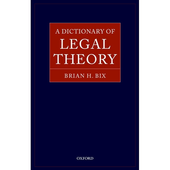 A Dictionary of Legal Theory, (Hardcover)