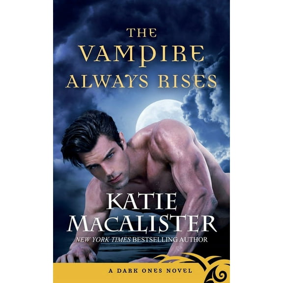 Dark Ones The Vampire Always Rises, Book 11, (Paperback)