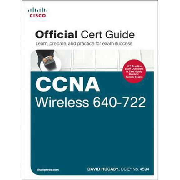 Pre-Owned CCNA Wireless 640-722 Official Cert Guide (Hardcover) 1587205629 9781587205620