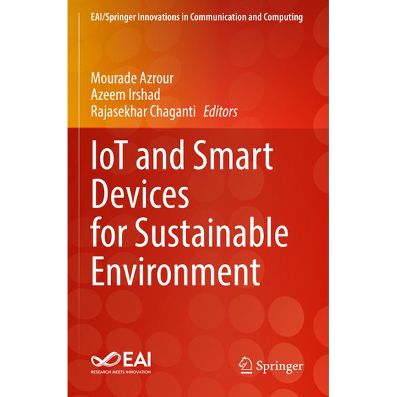 Eai/Springer Innovations in Communicatio Iot and Smart Devices for Sustainable Environment, (Paperback)